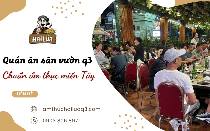 Quán ăn sân vườn quận 3
